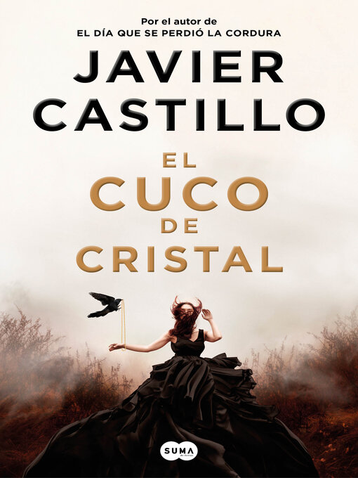 Title details for El cuco de cristal by Javier Castillo - Available